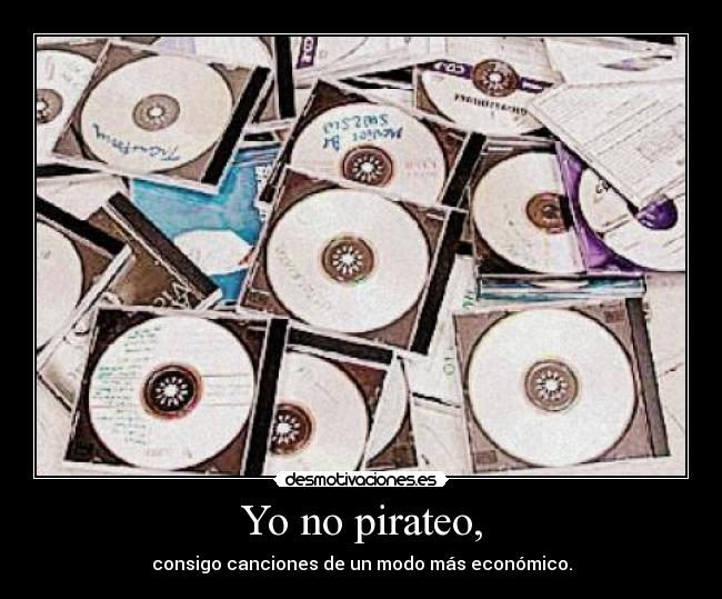 Yo no pirateo, -