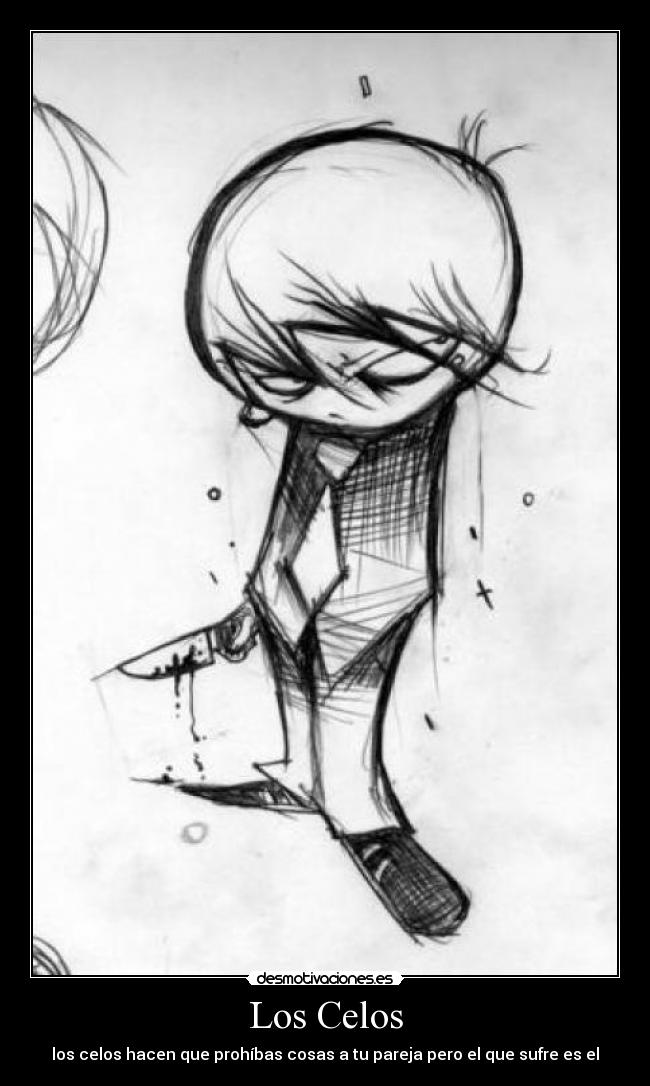 Los Celos - los celos hacen que prohíbas cosas a tu pareja pero el que sufre es el