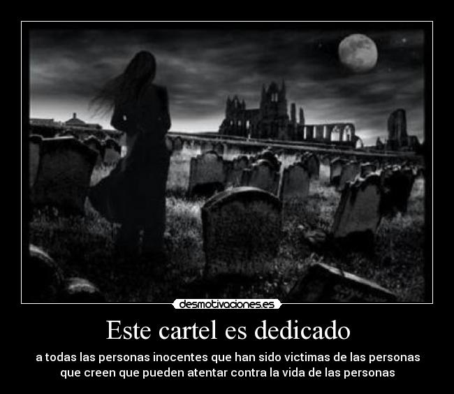 Este cartel es dedicado - 