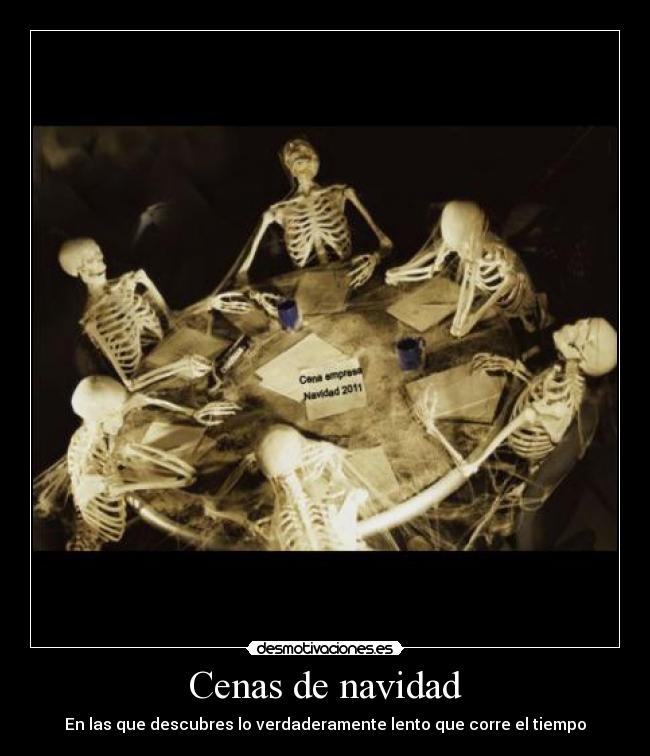 Cenas de navidad - En las que descubres lo verdaderamente lento que corre el tiempo