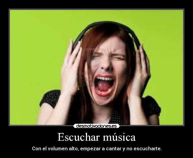 Escuchar música -