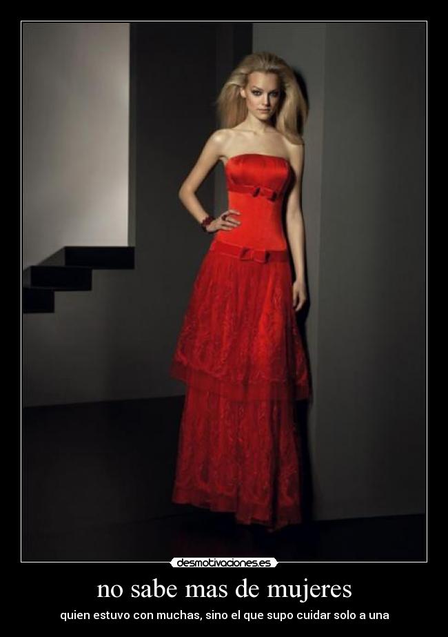 no sabe mas de mujeres -