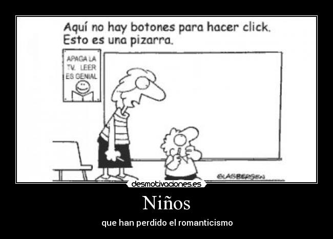 Niños - que han perdido el romanticismo
