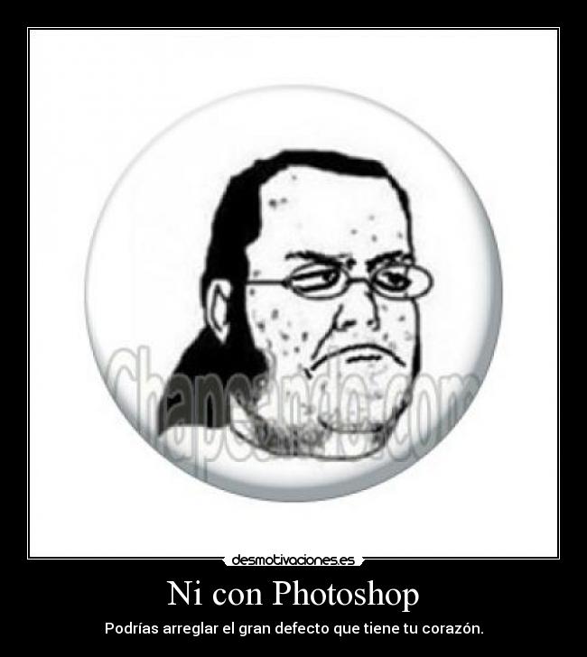 Ni con Photoshop -
