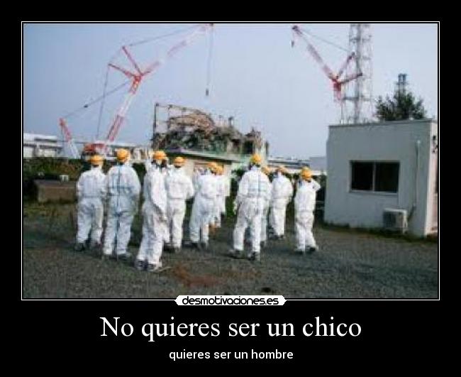 No quieres ser un chico -
