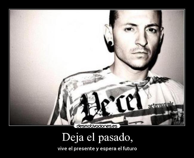 Deja el pasado, - 