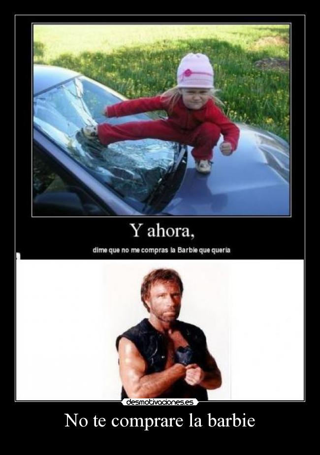 No te comprare la barbie - 