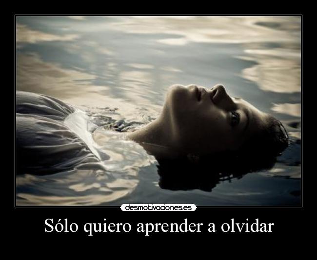 carteles olvidar iironica desmotivaciones