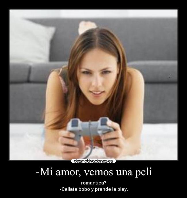 -Mi amor, vemos una peli -