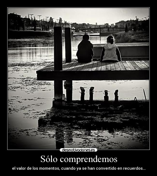 Sólo comprendemos - 
