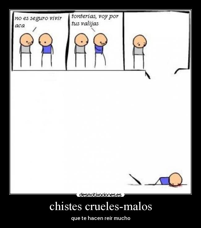 chistes crueles-malos - que te hacen reír mucho