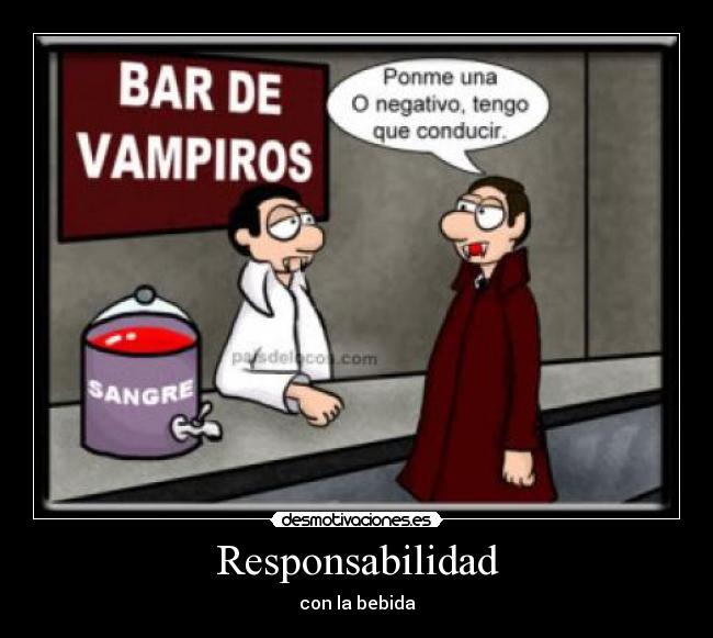 Responsabilidad - con la bebida