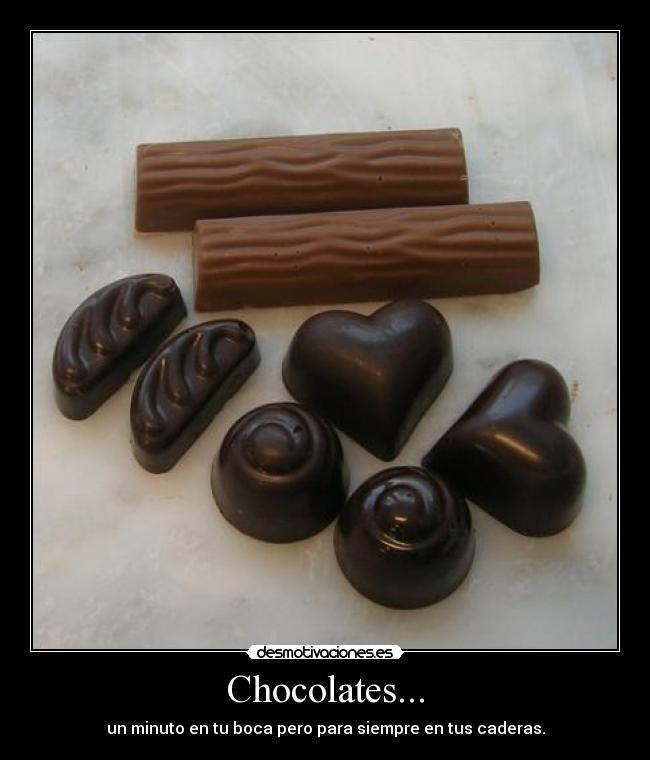 Chocolates... -