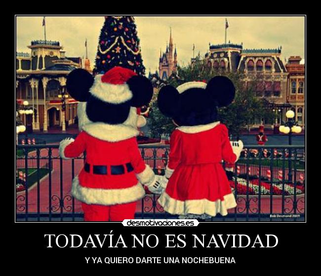 TODAVÍA NO ES NAVIDAD - 