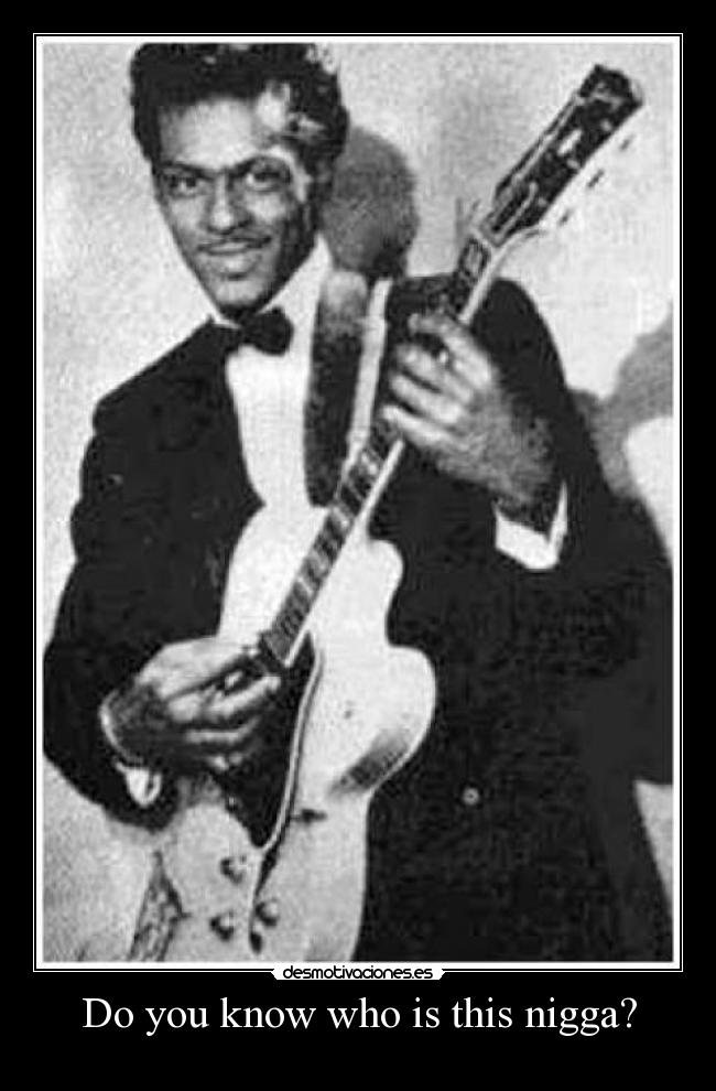 Do you know who is this nigga? -