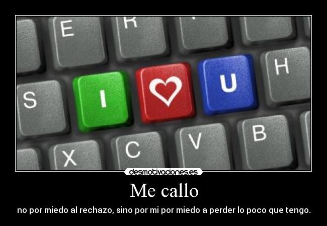 Me callo - 