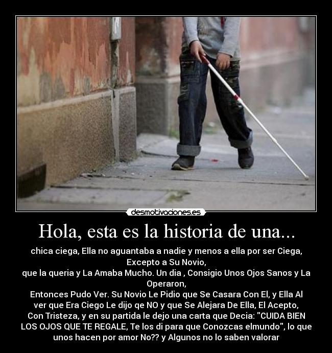 Hola, esta es la historia de una... -