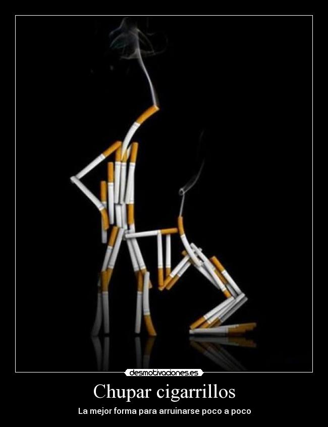 Chupar cigarrillos - 