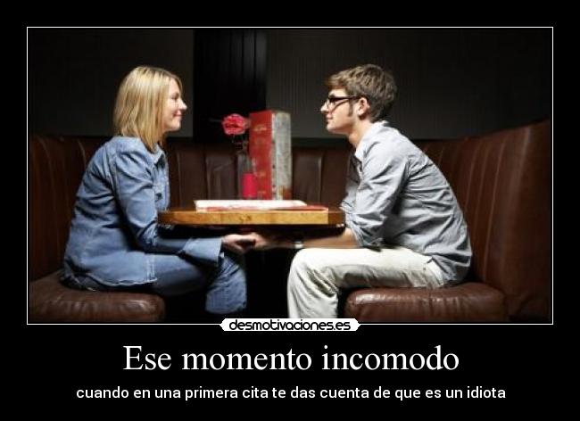 carteles idiota momentos incomodos cita crislang desmotivaciones