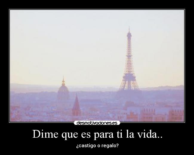 carteles vida dime desmotivaciones