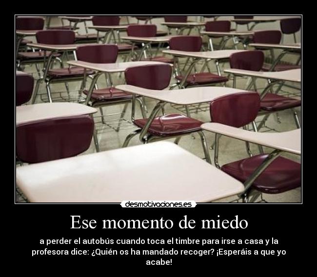 Ese momento de miedo - 