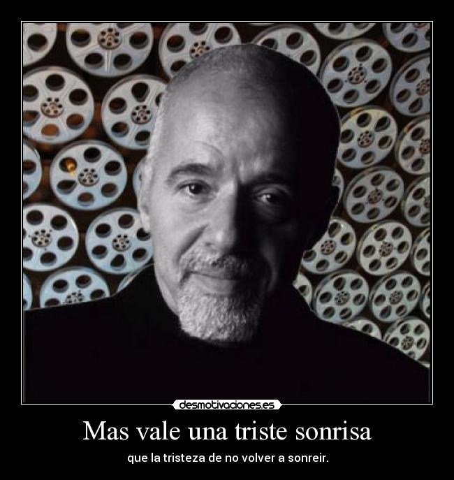 Mas vale una triste sonrisa -