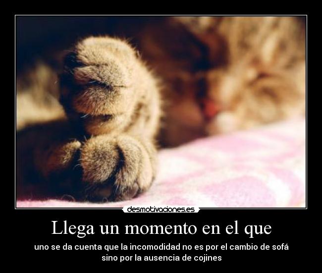 Llega un momento en el que - 