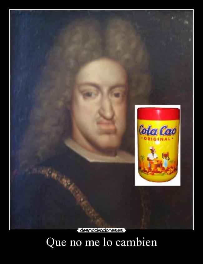 Que no me lo cambien - 