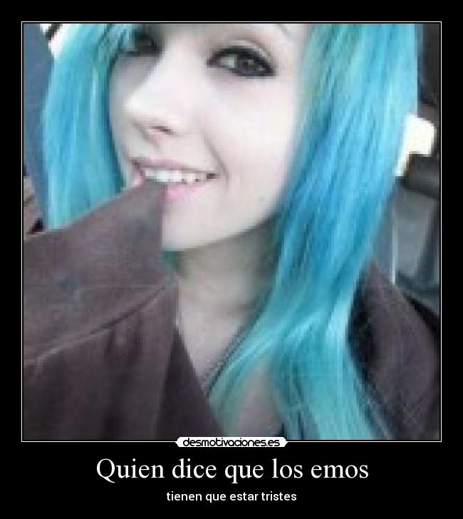 Quien dice que los emos - 