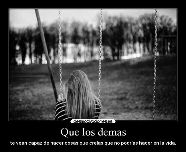 Que los demas - 