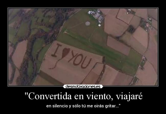 Convertida en viento, viajaré - 