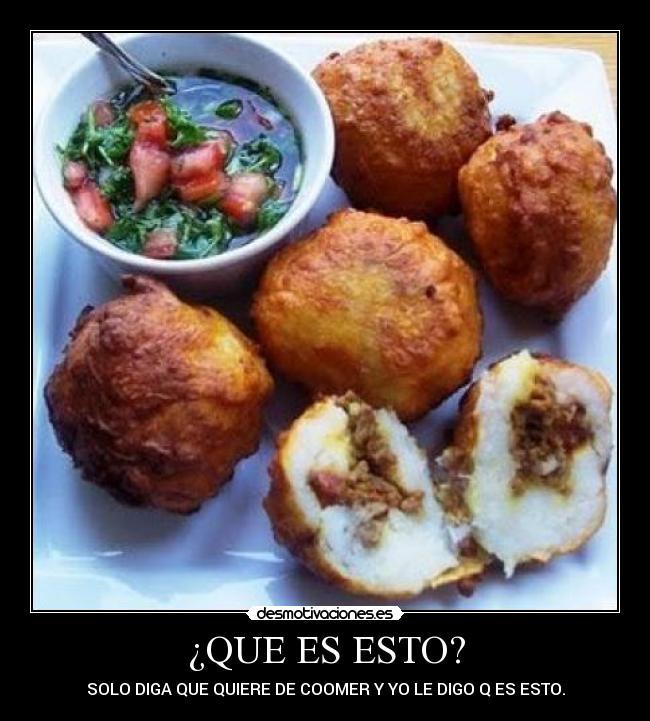 ¿QUE ES ESTO? - SOLO DIGA QUE QUIERE DE COOMER Y YO LE DIGO Q ES ESTO.