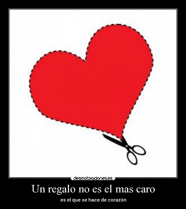 Un regalo no es el mas caro -