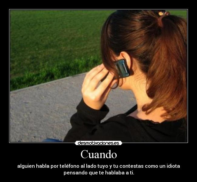 carteles que alguien hable por telefono contestes desmotivaciones