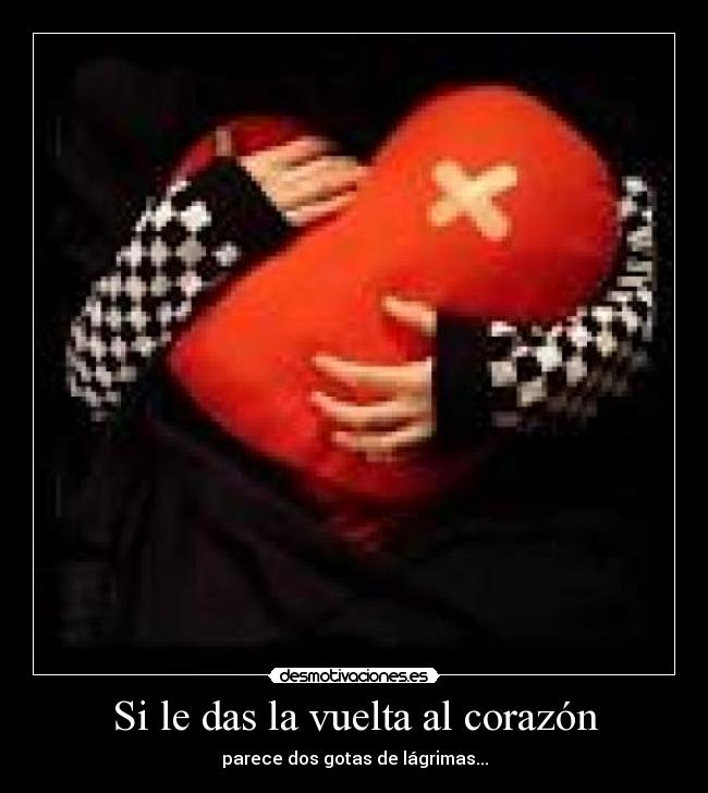 Si le das la vuelta al corazón - 