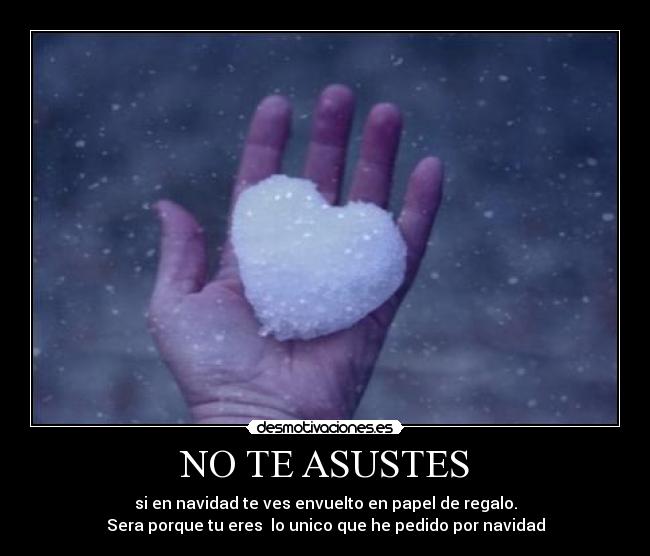 NO TE ASUSTES -