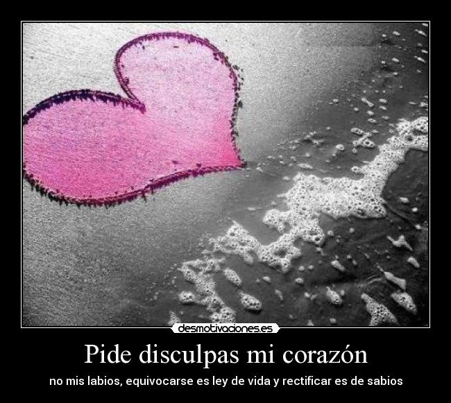 carteles corazon corazon desmotivaciones