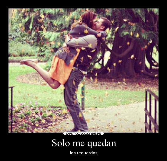 Solo me quedan - 