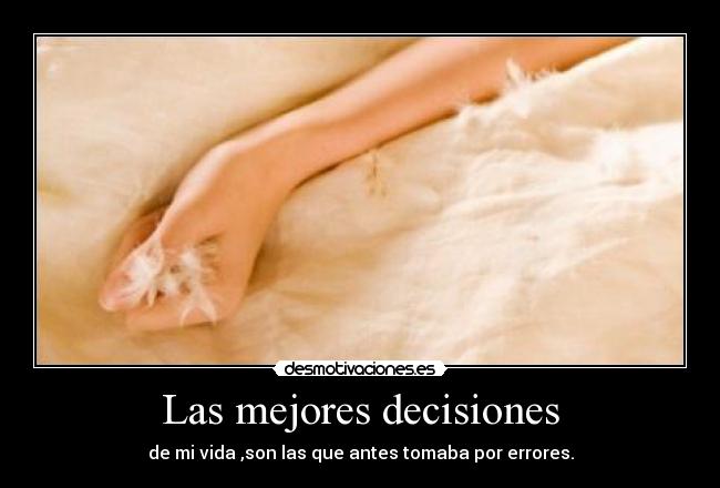 Las mejores decisiones -