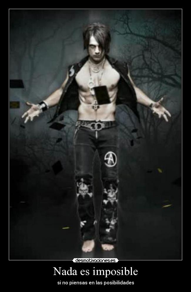 Nada es imposible - si no piensas en las posibilidades