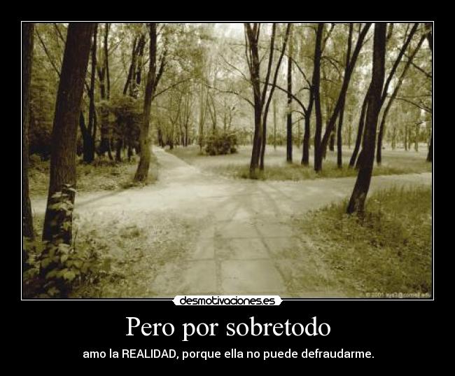 Pero por sobretodo -