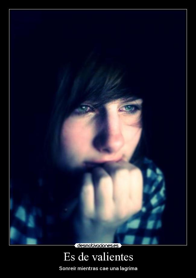 Es de valientes -