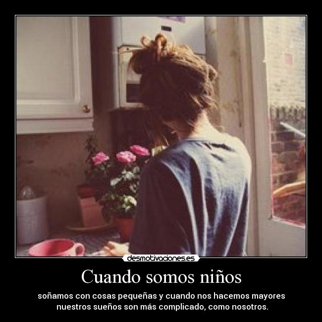 Cuando somos niños - 