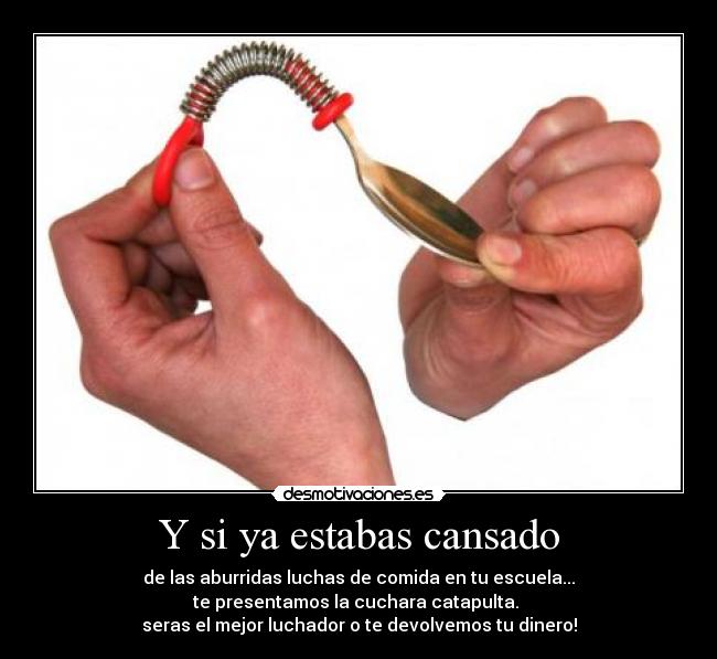 Y si ya estabas cansado - 