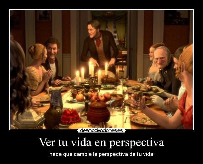 Ver tu vida en perspectiva - 