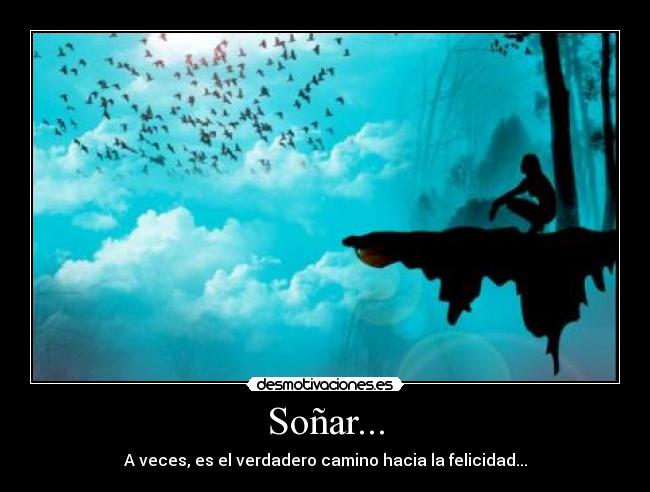 Soñar... - 