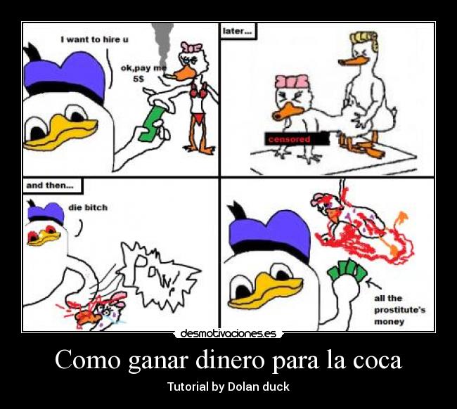 Como ganar dinero para la coca - Tutorial by Dolan duck