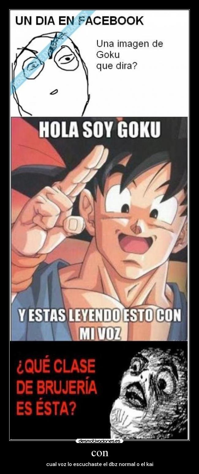 carteles dbz goku voz kai desmotivaciones