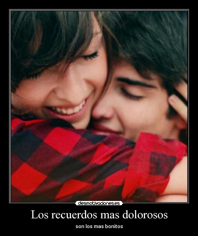 Los recuerdos mas dolorosos -