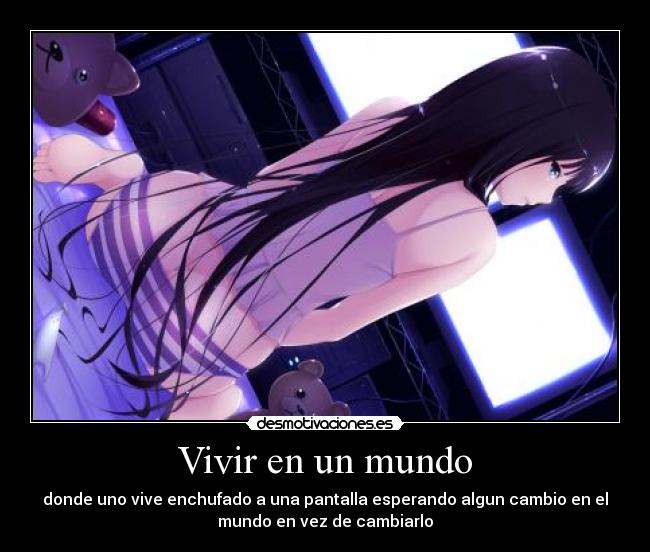 Vivir en un mundo - 